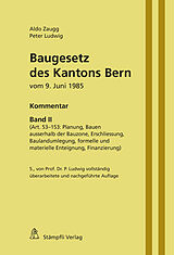 Fester Einband Baugesetz des Kantons Bern von Peter Ludwig, Aldo Zaugg