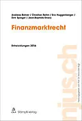 E-Book (pdf) Finanzmarktrecht von Andreas Bohrer, Christian Rehm, Eric Huggenberger