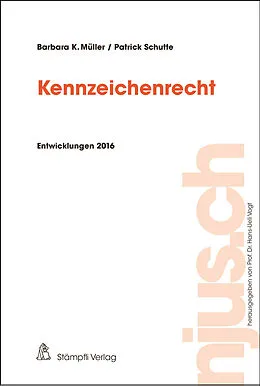 E-Book (pdf) Kennzeichenrecht von Barbara K. Müller, Patrick R. Schutte