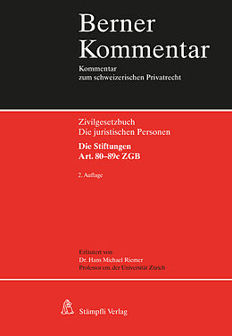 Fester Einband Die juristischen Personen. Die Stiftungen. Art. 80-89c ZGB von Hans Michael Riemer