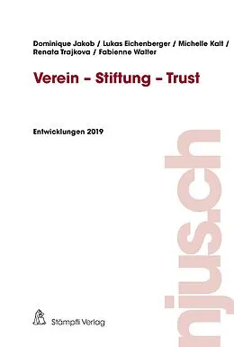 E-Book (pdf) Verein - Stiftung - Trust von Dominique Jakob, Lukas Eichenberger, Michelle Kalt