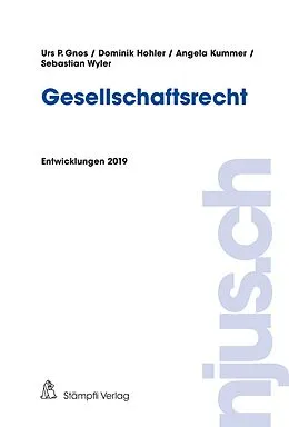 E-Book (pdf) Gesellschaftsrecht von Urs P. Gnos, Dominik Hohler, Angela Kummer