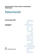 E-Book (pdf) Patentrecht, Entwicklungen 2019 von Michael Ritscher, Simon Holzer, André Kasche
