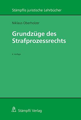 E-Book (pdf) Grundzüge des Strafprozessrechts von Niklaus Oberholzer