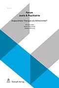 E-Book (pdf) Angeordnete Therapie als Allheilmittel? von Lukas Bürge, Tamás Czuczor, Elmar Habermeyer