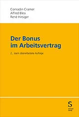 Kartonierter Einband Der Bonus im Arbeitsvertrag von Conradin Cramer, Alfred Blesi, René Hirsiger