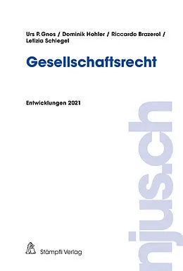 E-Book (pdf) Gesellschaftsrecht von Dominik Hohler, Urs Gnos, Riccardo Brazerol