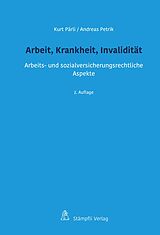 E-Book (pdf) Arbeit, Krankheit, Invalidität von Kurt Pärli, Andreas Petrik