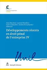 Kartonierter Einband Développements récents en droit pénal de l'entreprise IV von 