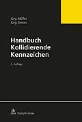 E-Book (pdf) Handbuch Kollidierende Kennzeichen von Jürg Müller, Jürg Simon