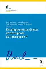 Kartonierter Einband Développements récents en droit pénal de l'entreprise V von 