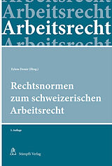Kartonierter Einband Rechtsnormen zum schweizerischen Arbeitsrecht von 