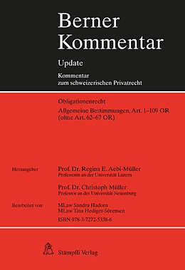 Loseblatt Berner Kommentar / Allgemeine Bestimmungen, Art. 1-109 OR (ohne Art. 62-67 OR), 8. Ergänzungslieferung von 