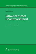 E-Book (pdf) Schweizerisches Finanzmarktrecht von Peter Nobel