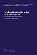 E-Book (pdf) Forschungsevaluation in der Rechtswissenschaft von Fabian Max Theodor Amschwand, Karin Byland, Alexandre Flückiger
