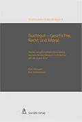 E-Book (pdf) Fluchtgut - Geschichte, Recht und Moral von Olaf Ossmann, Marc Fehlmann, Esther Tisa Francini