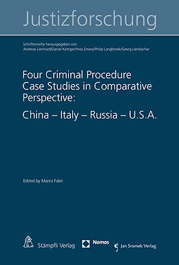 E-Book (pdf) Four Criminal Procedure Case Studies in Comparative Perspective: China - Italy - Russia - U.S.A. von Marco Fabri