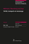 E-Book (pdf) Wahrheit, Täuschung und Lüge Vérité, tromperie et mensonge von Joëlle Vuille