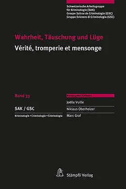 E-Book (pdf) Wahrheit, Täuschung und Lüge Vérité, tromperie et mensonge von Joëlle Vuille
