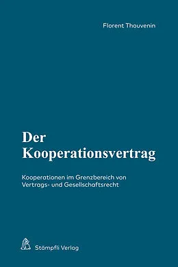 E-Book (pdf) Der Kooperationsvertrag von Florent Thouvenin