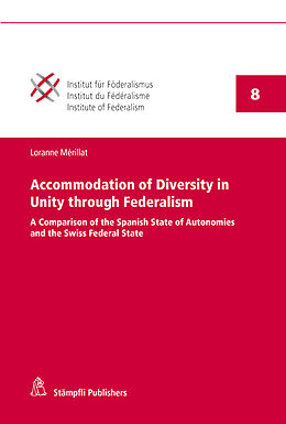 Kartonierter Einband Accommodation of Diversity in Unity through Federalism von Loranne Mérillat