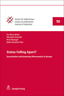 Kartonierter Einband States Falling Apart? von Eva Maria Belser, Alexandra Fang-Bär, Nina Massüger