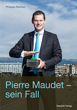 Fester Einband Pierre Maudet - sein Fall von Philippe Reichen