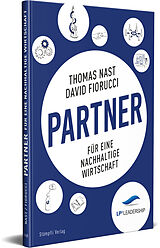 Fester Einband Partner für eine nachhaltige Wirtschaft - LP3 Leadership von Thomas Nast, David Fiorucci