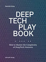 Kartonierter Einband DeepTech Playbook von Patrick Griss