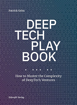 Couverture cartonnée DeepTech Playbook de Patrick Griss