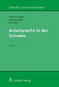 E-Book (pdf) Arbeitsrecht in der Schweiz von Thomas Geiser, Roland Müller, Kurt Pärli