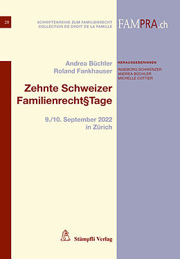 E-Book (pdf) Zehnte Schweizer Familienrecht§Tage von Büchler Andrea, Fankhauser Roland