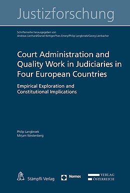 Couverture cartonnée Court Administration and Quality Work in Judiciaries in Four European Countries de Philip Langbroek, Mirjam Westenberg