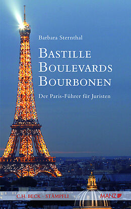 Kartonierter Einband Bastille Boulevards Bourbonen von Barbara Sternthal