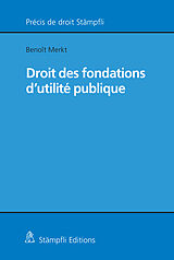 Paperback Droit des fondations dutilité publique von Benoît Merkt