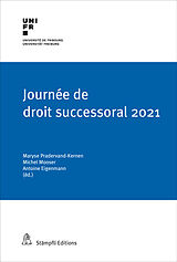 Couverture cartonnée Journée de droit successoral 2021 de Julien Perrin, David Regamey, Paul-Henri Steinauer