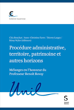 Kartonierter Einband Procédure administrative, territoire, patrimoine et autres horizons von 