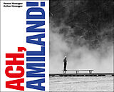 Fester Einband Ach, Amiland! von Arthur Honegger, Henna Honegger