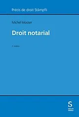 Kartonierter Einband Droit notarial von Michel Mooser