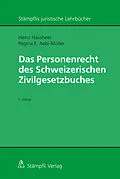 E-Book (pdf) Das Personenrecht des Schweizerischen Zivilgesetzbuches von Heinz Hausheer, Regina E. Aebi-Müller