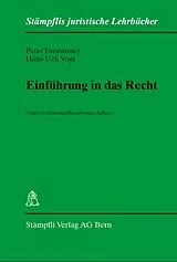Fester Einband Einführung in das Recht von Peter Forstmoser, Hans-Ueli Vogt, Peter Forstmoser