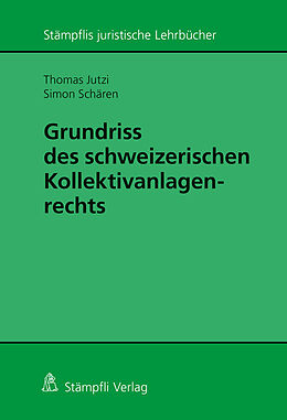 Couverture cartonnée Grundriss zum Kollektivanlagengerechts de Thomas Jutzi, Simon Schären