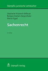 Kartonierter Einband Sachenrecht von Stephanie Hrubesch-Millauer, Barbara Graham-Siegenthaler, Martin Eggel