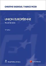 Couverture cartonnée Union Européenne de Christine Kaddous, Fabrice Picod