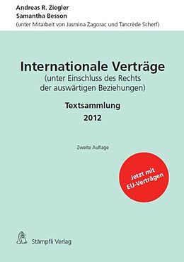 Kartonierter Einband Internationale Verträge von Andreas R. Ziegler, Samantha Besson