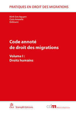 Couverture cartonnée Code annoté de droit des migrations: Droits humains de 