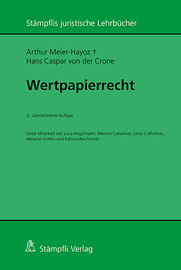 Kartonierter Einband Wertpapierrecht von Arthur Meier-Hayoz, Hans-Caspar von der Crone