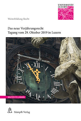 E-Book (pdf) Das neue Verjährungsrecht von Walter Fellmann, Frédéric Krauskopf, Christof Bergamin