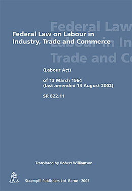 Couverture cartonnée Federal Law on Labour in Industry, Trade and Commerce de Robert Williamson