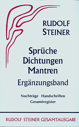 Fester Einband Sprüche, Dichtungen, Mantren. von Rudolf Steiner